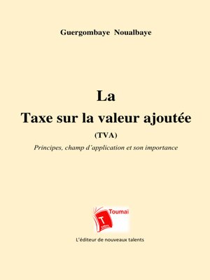 cover image of La Taxe Sur La Valeur Ajoutée (Tva)